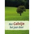 Met Calvijn het jaar door