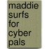 Maddie Surfs for Cyber Pals