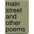 Main Street And Other Poems