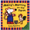 Maisy's Morning on the Farm door Lucy Cousins