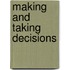 Making And Taking Decisions
