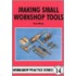 Making Small Workshop Tools