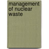 Management Of Nuclear Waste by Technology'