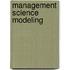 Management Science Modeling