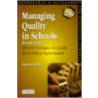 Managing Quality In Schools door John West-Burnham