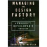 Managing The Design Factory door Donald Reinertsen