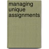 Managing Unique Assignments door Rudy Kor