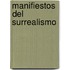 Manifiestos del Surrealismo