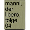 Manni, der Libero, Folge 04 door Onbekend