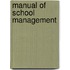 Manual Of School Management