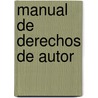 Manual de Derechos de Autor door Laura Casado