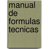Manual de Formulas Tecnicas door Kurt Gieck