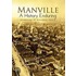 Manville A History Enduring