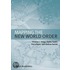 Mapping The New World Order