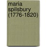 Maria Spilsbury (1776-1820) door Charlotte Yeldham