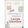 Mary George Of Allnorthover door Lavinia Greenlaw