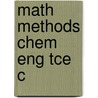 Math Methods Chem Eng Tce C door Massimo Morbidelli