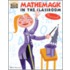 Mathemagic in the Classroom