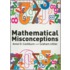 Mathematical Misconceptions