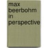 Max Beerbohm In Perspective