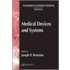 Medical Devices and Systems