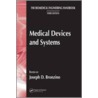 Medical Devices and Systems door Joseph D. Bronzino