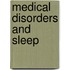 Medical Disorders And Sleep