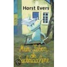 Mein Leben als Suchmaschine door Horst Evers