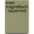 Mein Magnetbuch - Bauernhof