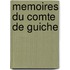 Memoires Du Comte De Guiche