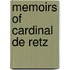 Memoirs Of Cardinal De Retz