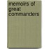 Memoirs Of Great Commanders