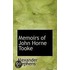 Memoirs Of John Horne Tooke