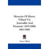 Memoirs of Henry Villard V2 door Henry Villard