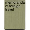 Memoranda Of Foreign Travel by Robert Jefferson Breckinridge