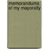 Memorandums Of My Mayoralty