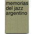 Memorias del Jazz Argentino