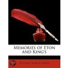 Memories Of Eton And King's door William Charles Green