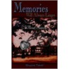 Memories Will Always Linger by Elizabeth Tidwell