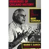 Memories of Chicano History door Mario T. Garcia