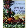 Memories of a Cuban Kitchen door Mary Urrutia Randelman
