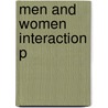 Men And Women Interaction P door Elizabeth Aries