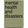 Mental Health and Disasters door Yuval Neria