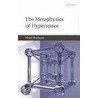 Metaphysics Of Hyperspace P by Hud Hudson