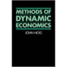 Methods Dynamic Economics P by John Hicks