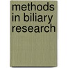 Methods in Biliary Research door Muraca Muraca