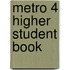 Metro 4 Higher Student Book