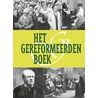Gereformeerden Boek by W. Bouwman
