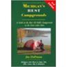 Michigan's Best Campgrounds door Jim DuFresne