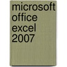 Microsoft Office Excel 2007 by Kathleen Stewart